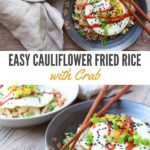 cauliflower fried rice with crab and a fried egg on top