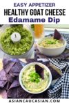 Goat cheese edamame dip in a small white bowl with edamame pods and blue corn tortilla chips on the side.