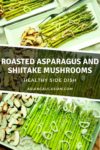 Roasted asparagus and shiitake mushrooms on two white trays with a serving fork on the side.